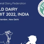 IDF World Dairy Summit 2022 to be held in New Delhi