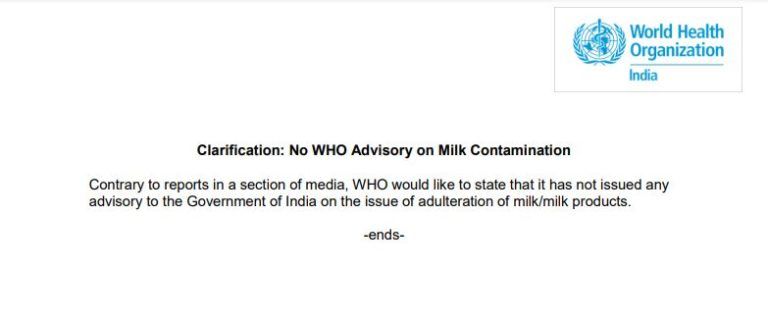 WHO did not issue any advisory to Government of India on the issue of milk adulteration2