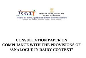 FSSAI invites comments following row over analogue sold as dairy