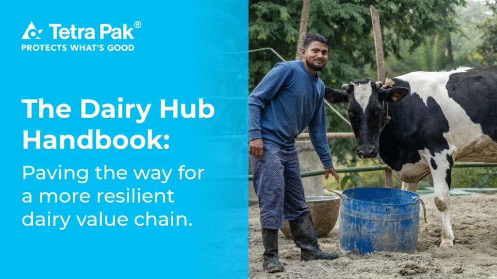 Tetra Pak launches Dairy Hub Handbook paving the way for dairy value chain