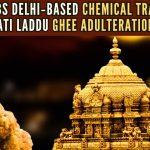 SIT Nabs Trader in Tirupati Laddu Fake Ghee Conspiracy